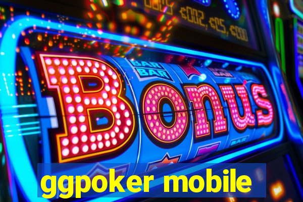ggpoker mobile